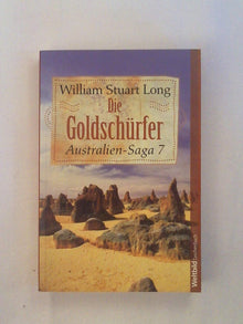 Die Goldschuerfer (Australien-Saga, 7)