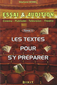 Essai et audition (tome 1)