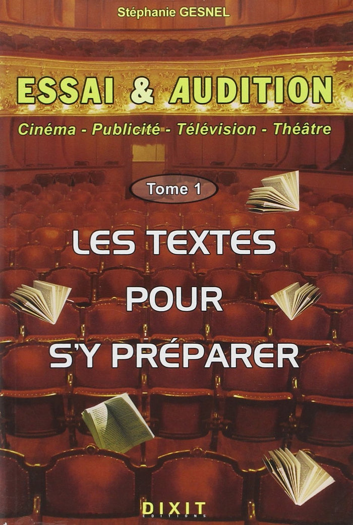 Essai et audition (tome 1)
