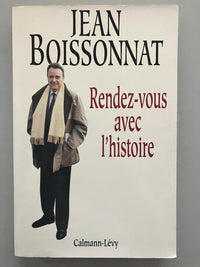 Rendez-vous avec l'histoire