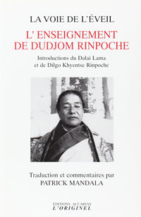 L'enseignement de Dudjom Rinpoche