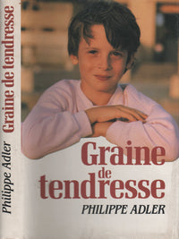 Graine de tendresse