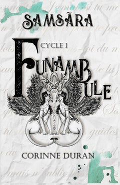 Funambule: Cycle 1 - Samsãra