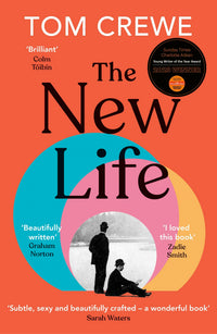 The New Life: Winner of The Sunday Times Young Writer of the Year 2024