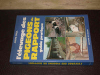 L'élevage des pigeons de rapport