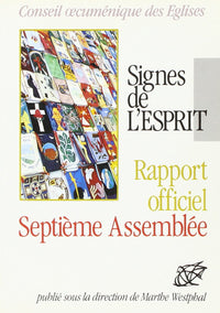 Signes de l'esprit - Rapport officiel Spetième assemblée