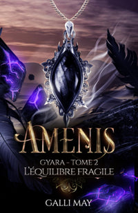 Amenis - L'équilibre fragile: Fantasy Adulte