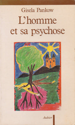 L'homme et sa psychose