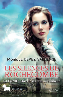 Les silences de Rochecombe - 1. Léonie