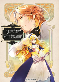 Le Pacte millénaire T06