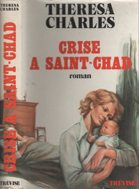 Crise à Saint-Chad