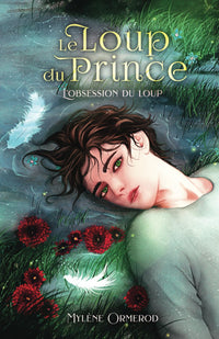 Le loup du prince : Romance Fantastique M/M: Tome 2 : L'obsession du loup
