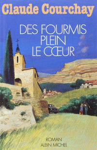 Des fourmis plein le coeur