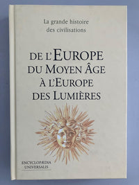 De l'europe du moyen âge à l'europe des lumières