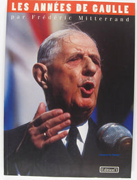 Les Annees De Gaulle