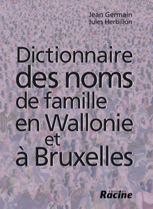 Dictionnaire des noms de famille en Wallonie et à Bruxelles