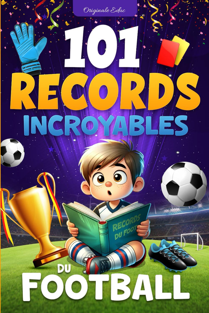 101 records incroyables du football