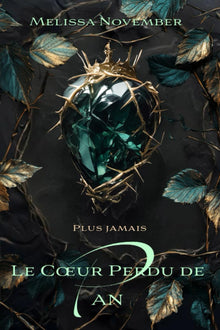 Le coeur perdu de Pan: Plus Jamais