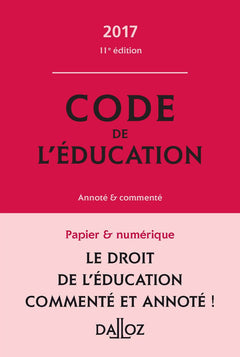 Code de l'éducation annoté & commenté