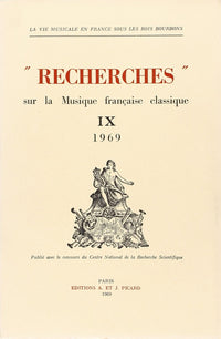 Recherches sur la musique française classique. Volume (09) IX.