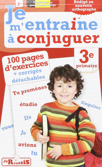 Je m'entraîne à conjuguer 3ème primaire