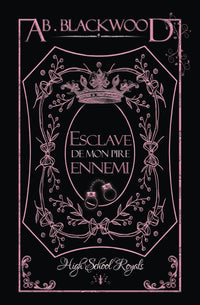 Esclave de mon pire ennemi