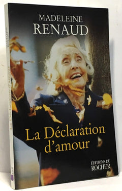 La Déclaration d'Amour