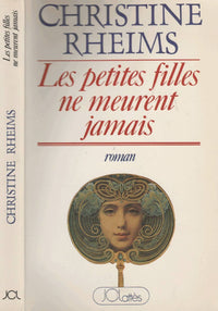 Les petites filles ne meurent jamais