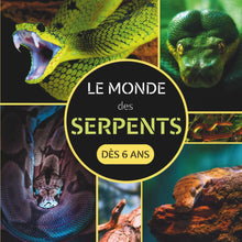 Le Monde des Serpents