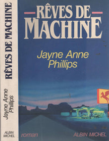 rêves de machine