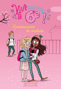 Vive la 6ème ! Avertissement de conduite