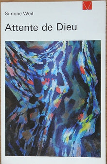 Attente de Dieu