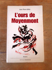 L'OURS DE MOYENMONT