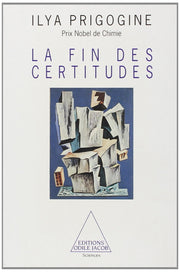 La Fin des certitudes