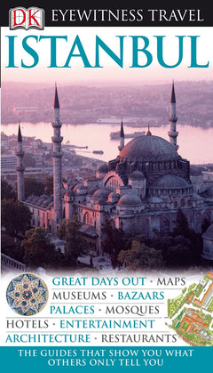 DK Eyewitness Travel Guide: Istanbul