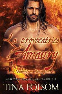 La provocatrice d'Amaury: Vampires Scanguards