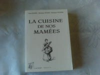 La cuisine de nos mamées