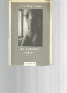 Le Buisson ardent
