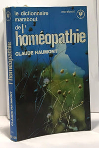 Dictionnaire marabout de l'homéopathie