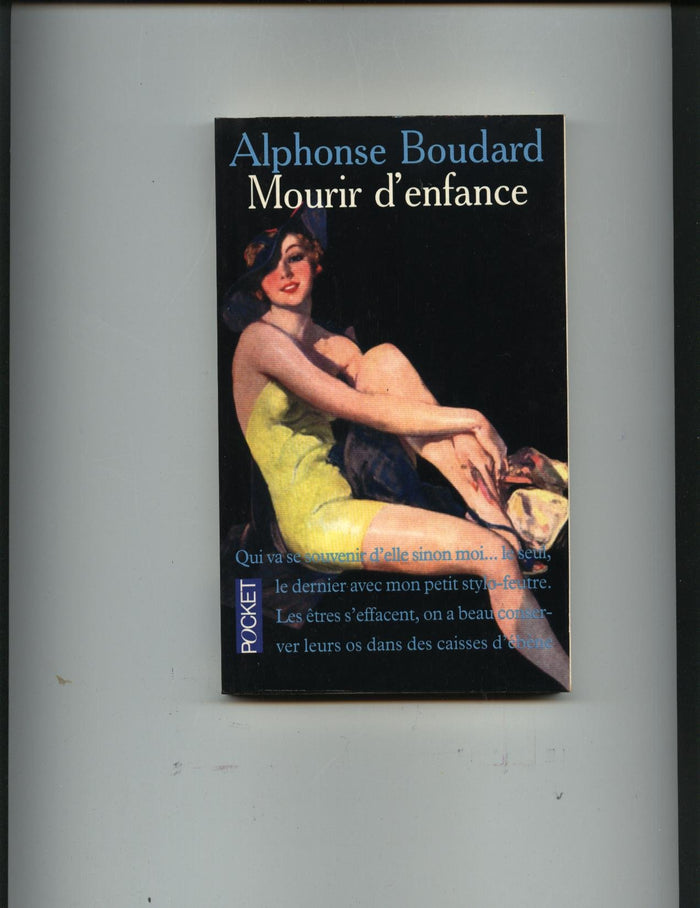 Mourir d'enfance - Grand Prix du Roman de l'Académie Française 1995