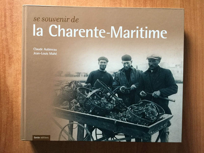 Se souvenir de la Charente-Maritime