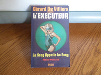 L'exécuteur 17 : Le sang appelle le sang