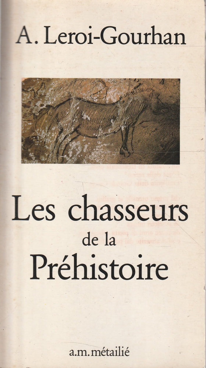 Les Chasseurs de la préhistoire