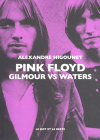 Pink Floyd - Gilmour vs waters