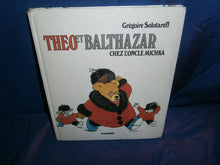 Théo et Balthazar chez l'oncle Michka