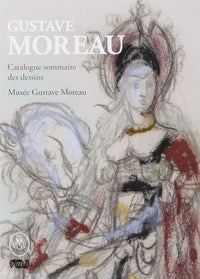 Catalogue sommaire des dessins - Musée Gustave Moreau