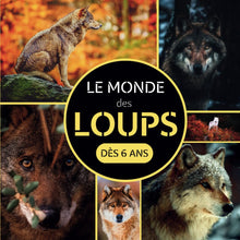 Le Monde des Loups