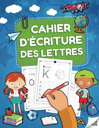 Cahier d'écriture des lettres