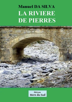La rivière de pierres