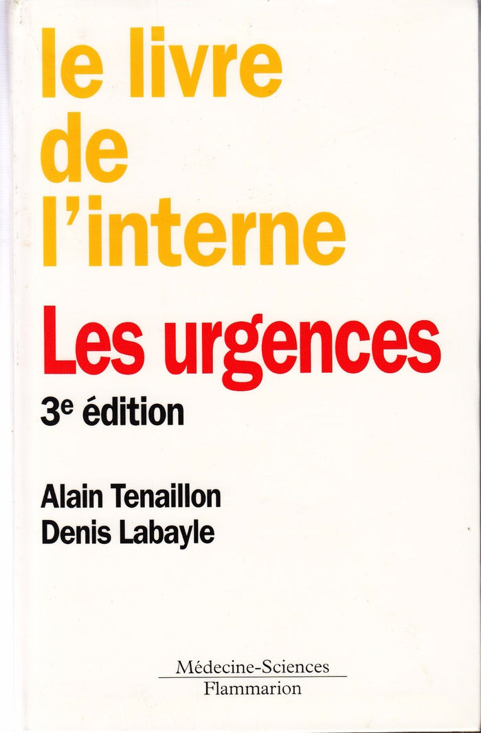 Le livre de l'interne : Les urgences